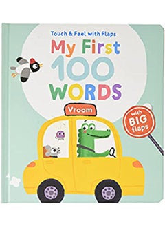 Buy Touch And Feel With Flaps My First 100 Words - Vroom board_book english - 2020 in Saudi Arabia