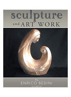 Buy Sculpture and Art Work paperback english - 2014-08-29 in UAE