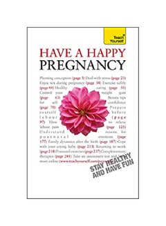 Buy Teach Yourself Have A Happy Pregnancy paperback english - 01-May-11 in Egypt