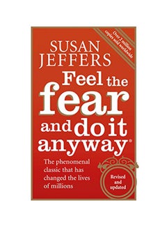 Buy Feel The Fear And Do It Anyway Paperback English by Susan Jeffers - 04/01/2007 in UAE