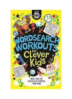 Buy Wordsearch Workouts for Clever Kids Paperback English by Dr. Gareth Moore - 7/1/2021 in Saudi Arabia