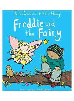 Buy Freddie and the Fairy Paperback English by Julia Donaldson - 8/1/2021 in Egypt