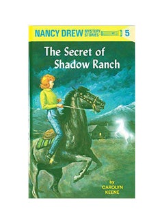 اشتري Nancy Drew 05 : The Secret Of Shadow Ranch Hardcover الإنجليزية by Carolyn Keene - 01 September 1980 في الامارات