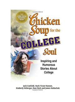 Buy Chicken Soup for the College Soul : Inspiring and Humorous Stories about College paperback english - 01032018 in UAE