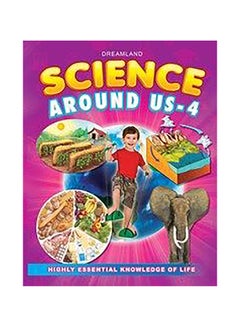 Buy Science Around Us - 4 Paperback English by Anonymous - 1/3/2018 in UAE