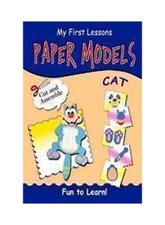 اشتري Cat : My First Lessons Paper Models Paperback English by Anonymous في الامارات