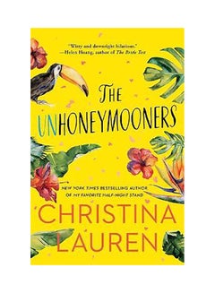 Buy The Unhoneymooners Paperback English by Lauren, Christina - 2019 in UAE