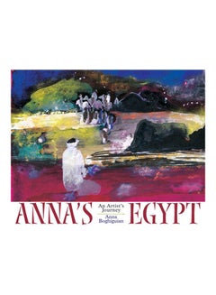 اشتري Anna’s Egypt paperback english - 4/15/2003 في مصر