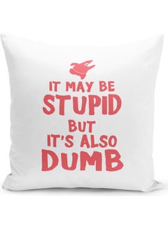 Buy It May Be Dumb Spongebob Squarepants QuoteThemed Throw Pillow White/Red 16x16inch in UAE