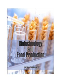 Buy Biotechnology And Food Production(Hb) Paperback English by Carrillo - 2021 in Egypt