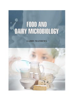 Buy Food And Dairy Microbiology(Hb) Paperback English by Mathews - 2021 in Egypt