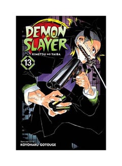 اشتري Demon Slayer Kimetsu No Yaiba 13 غلاف ورقي اللغة الإنجليزية by Gotouge, Koyoharu - 6/25/2020 في الامارات