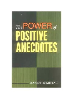 Buy Power of Positive Anecdotes paperback english - 01032018 in UAE