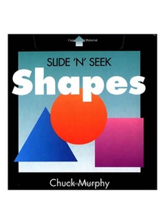 اشتري Slide N Hide : Colors and Shapes Paperback English by Chuck Murphy في الامارات