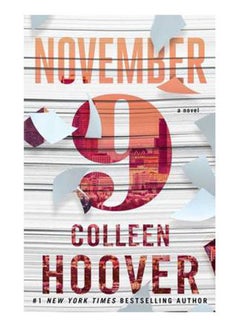 Buy November 9 A Novel Paperback English by Colleen Hoover - 42288 in Egypt