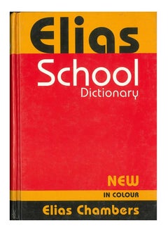 Buy Elias School Dictionary In Colour Elias Chambers Hc paperback arabic - 31-Dec-88 in Egypt