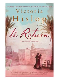 Buy The Return - Paperback English by Victoria Hislop - 16-Apr-09 in UAE