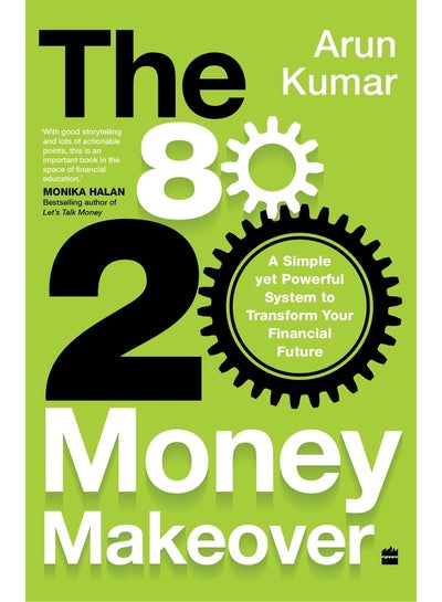 80-20 Money Makeover : A Simple Yet Powerful System to Transform Your ...