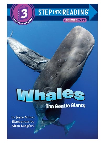 اشتري Whales: The Gentle Giants: Step Into Reading 3 Paperback English by Joyce Milton - 34030 في الامارات