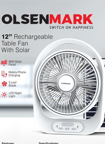 Buy Olsenmark 12" Rechargeable Table Fan with Solar Panel OMF1848, Working Time up to 10 Hours, 3 Speed Controls and 5 Leaf Blades OMF1848 white in UAE