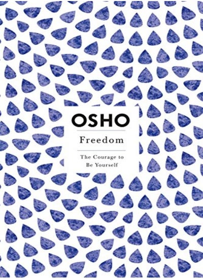 اشتري Freedom The Courage To Be Yourself Osho Insights For A New Way Of Living Series في الامارات