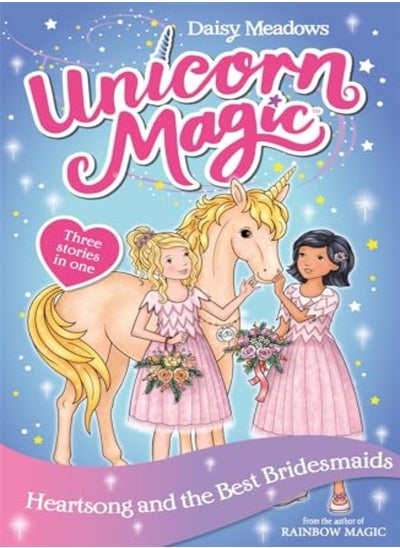 Buy Unicorn Magic: Heartsong and the Best Bridesmaids in UAE