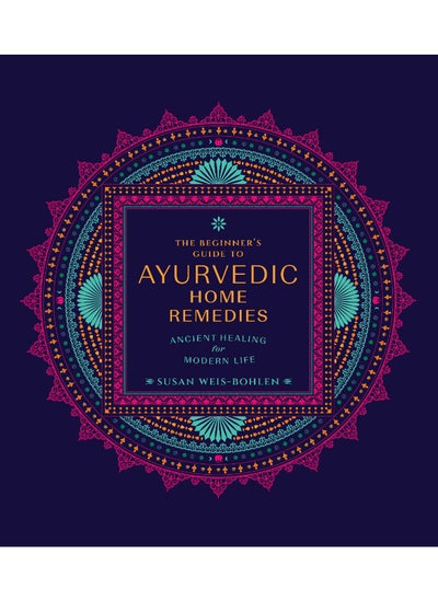 اشتري The Beginner's Guide to Ayurvedic Home Remedies في مصر