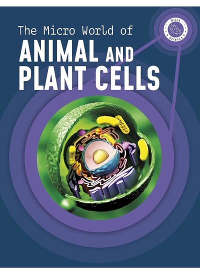 Buy The Micro World of Animal and Plant Cells in UAE