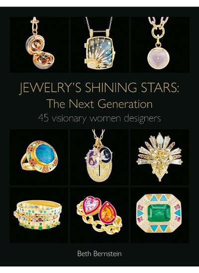 Buy Jewelry's Shining Stars: The Next Generation: 45 Visionary Women Designers in UAE