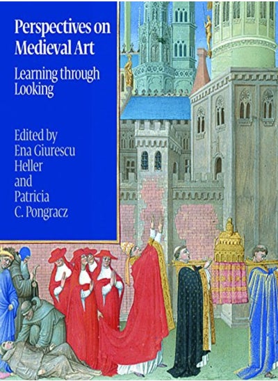 Buy Perspectives on Medieval Art: Learning Through Looking in UAE