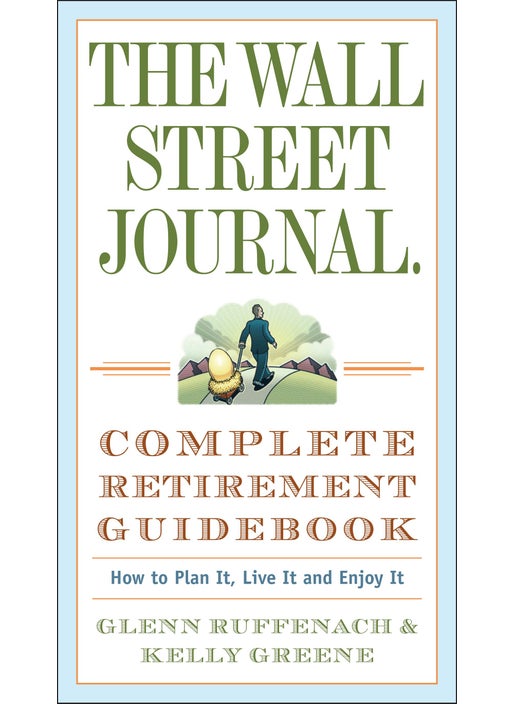 Buy The Wall Street Journal. Complete Retirement Guidebook in UAE