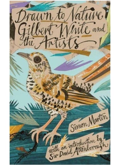 اشتري Drawn to Nature : Gilbert White and the Artists في الامارات