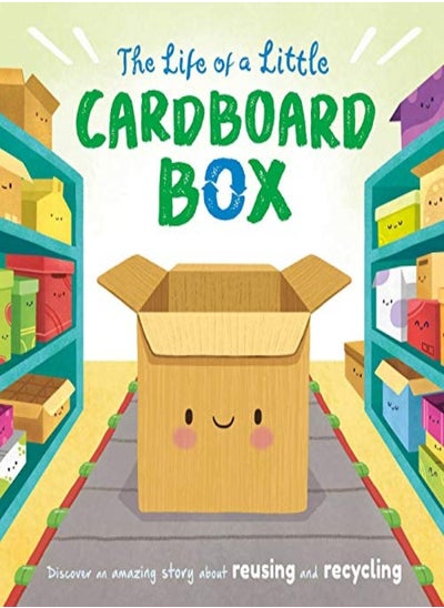 Buy The Life Of A Little Cardboard Box Padded Board Book by Igloobooks - Bohorquez, Gisela Paperback in UAE