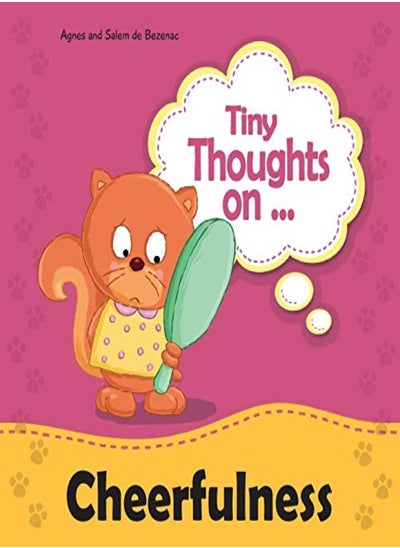 Buy Tiny Thoughts on Cheerfulness: Learning to be positive in UAE