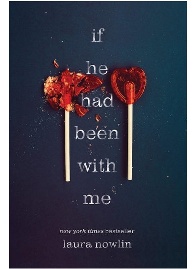 اشتري If He Had Been with Me Laura Nowlin في الامارات