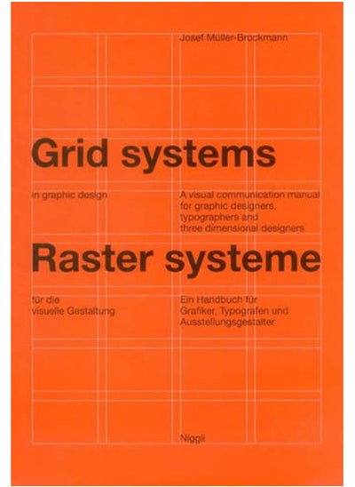 اشتري Grid Systems in Graphic Design : A Visual Communication Manual for Graphic Designers, Typographers and Three Dimensional Designers في السعودية