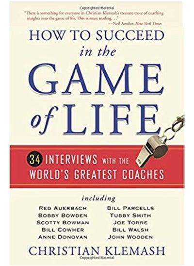 Buy How to Succeed in the Game of Life: 34 Interviews with the World's Greatest Coaches in UAE