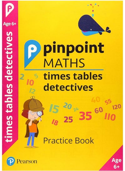 Buy Pinpoint Maths Times Tables Detectives Year 2: Practice Book in UAE