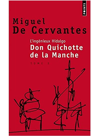 Buy L'Ingénieux Hidalgo Don Quichotte de la manche, tome 2 in UAE