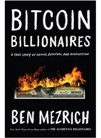 Buy Bitcoin Billionaires : A True Story of Genius, Betrayal, and Redemption in Saudi Arabia