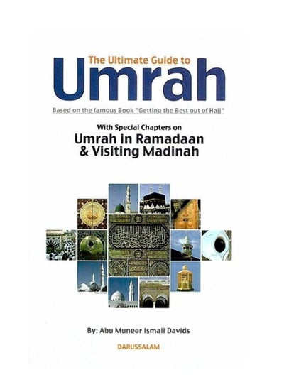 Complete Umrah Guide Ultimate Guide to Umrah | Ultimate Guide to Umrah Your Complete ...