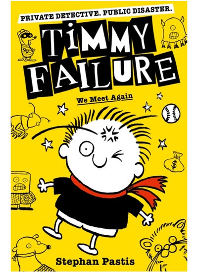 Buy Timmy Failure: We Meet Again in Saudi Arabia