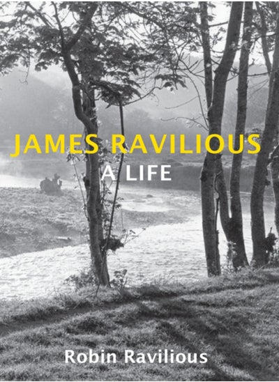 Buy James Ravilious : A Life in Saudi Arabia