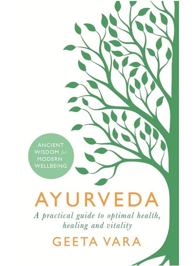 Buy Ayurveda: Ancient wisdom for modern wellbeing in UAE