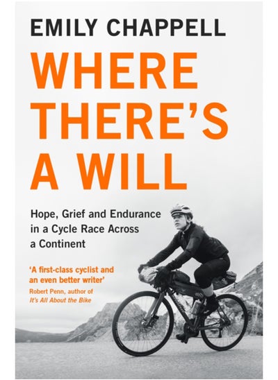 اشتري Where There's A Will : Hope, Grief and Endurance in a Cycle Race Across a Continent في السعودية