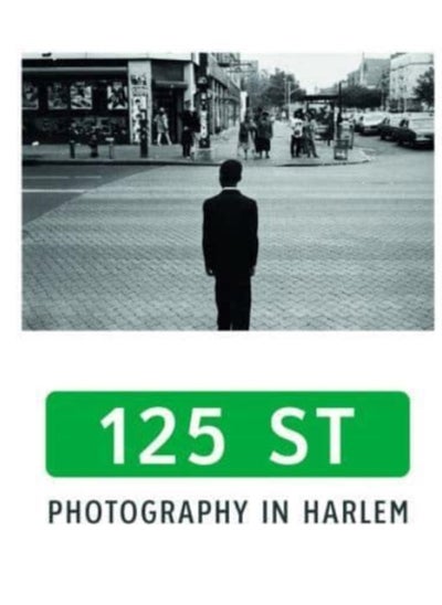 Buy 125th Street : Photography in Harlem in UAE