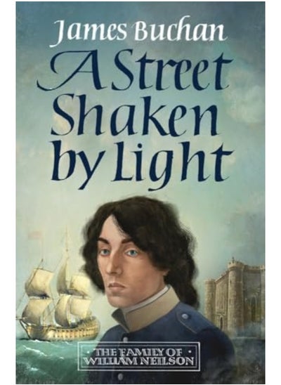 اشتري Street Shaken By Light By James Buchan Paperback في الامارات