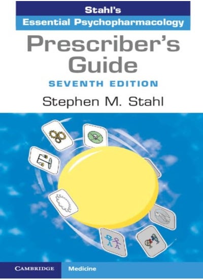 Buy Prescriber'S Guide: Stahl'S Essential Psychopharmacology in UAE