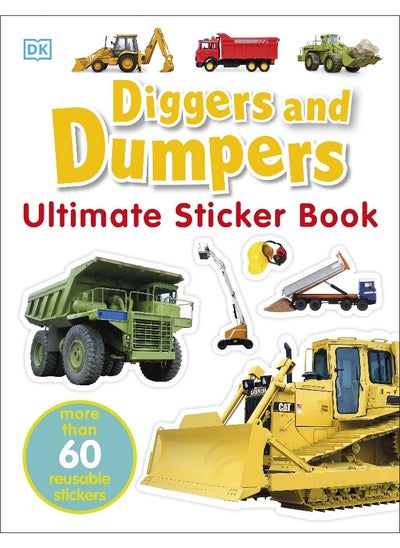 Buy Diggers & Dumpers Ultimate Sticker Book in UAE