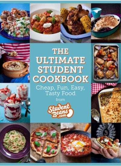 Buy The Ultimate Student Cookbook : Cheap, Fun, Easy, Tasty Food in UAE